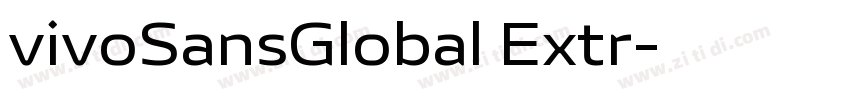 vivoSansGlobal Extr字体转换 vivoSansGlobal Extr字体转换